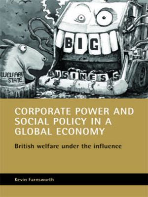 cover image of Corporate power and social policy in a global economy